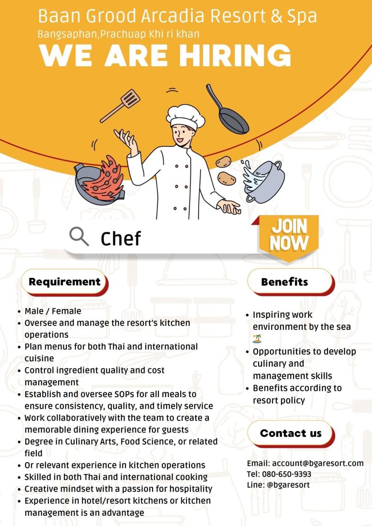 Baan Grood Arcadia Resort & Spa เปิดรับสมัคร เชฟ (Chef)